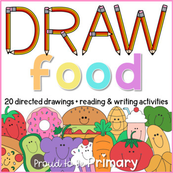 Preview of Directed Drawing Food, Fruit, Snacks, Veggies - Writing & Reading Activities