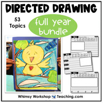 Directed Drawing with Writing For the Whole Year Bundle (50+Sets)