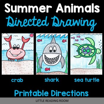 Preview of Directed Drawings - 3 Summer Animals - Sea Turtle, Shark, Crab