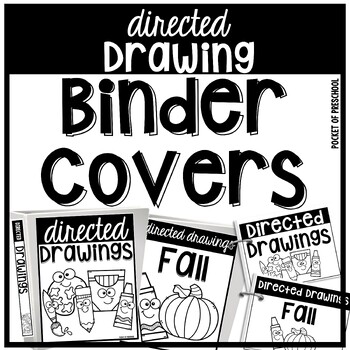 Preview of Directed Drawings Binder Covers, Labels, and Student Covers