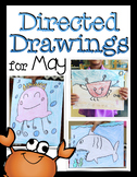 Directed Drawings for May