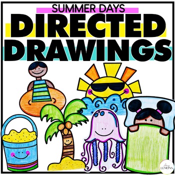 Preview of End of Year Directed Drawings w/ Summer Drawings | Sun, Beach, Ocean Animal