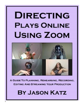 Preview of Directing Plays Online Using Zoom, A Comprehensive Guide