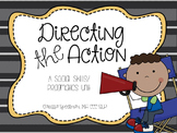 Directing the Action: Social Skills/Pragmatics