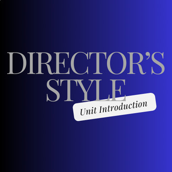 Preview of Director's Style: Unit Introduction