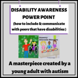 Disability Awareness Power Point ( SEL learning tool )