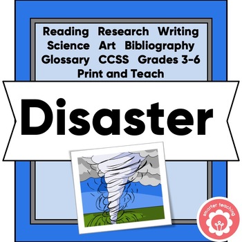 Preview of Researching a Disaster Scaffolded Nonfiction Writing Unit CCSS Grades 3-6