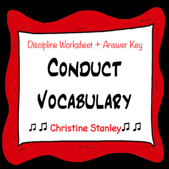 Preview of Chorus Conduct Vocabulary Discipline Worksheet + Answer Key