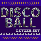Disco Ball Printable Letter Set