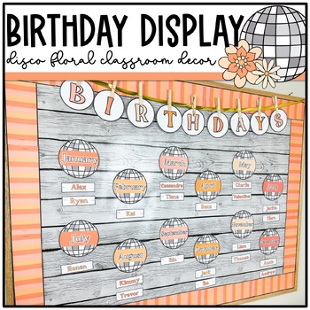 Preview of Disco Floral Classroom Decor: Birthday Display | Bulletin Board Retro