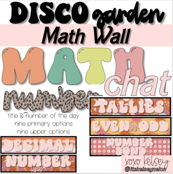 Preview of Disco Garden // Math Chat