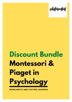 Preview of Discount Bundle: Montessori & Piaget in Psychology (Worksheets & Solutions)