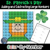 Adding and Subtracting Large Numbers - St. Patrick's Day