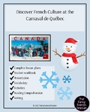 Discover French Culture at the Carnval de Québec