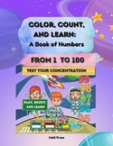 Discover Numbers Through Play: A Color and Learn Adventure