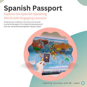 Preview of Discover the Spanish-Speaking World: An Immersive Passport Pack/Bundle