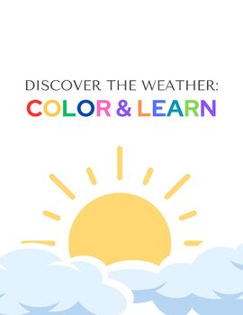 Preview of Discover the Weather: Color & Learn