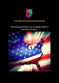 Preview of Discovering America An In-Depth Guide to American Studies