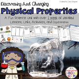 Physical Properties - Discovering And Changing Properties {K-2}