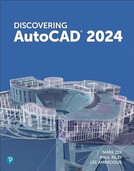Preview of Discovering AutoCAD 2024 (EPUB)