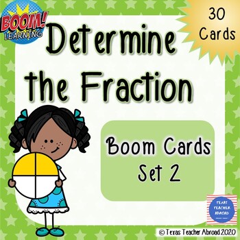 Preview of Discovering Fractions: Determine the Fraction (Set 2 of 3) Boom Cards™