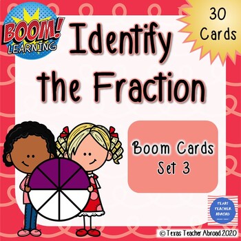 Preview of Discovering Fractions: Identify the Fraction (Set 3 of 3) Boom Cards™