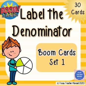 Preview of Discovering Fractions: Label the Denominator (Set 1 of 3) Boom Cards™