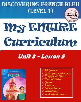 Preview of Discovering French Bleu Unit 3 Lesson 5 - BIG BUNDLE