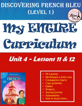 Preview of Discovering French Bleu Unit 4 BIG BUNDLE (Lesson 11 - 12)