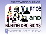 Discovering Price: Price and Buying Decisions
