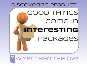 Preview of Discovering Product: Good Things Come in Interesting Packages