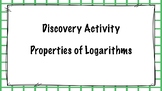 Discovering Properties of Logarithms