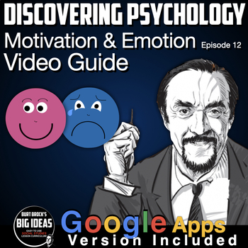 Preview of Discovering Psychology Motivation and Emotion Video Guide Ep12 + Google Apps