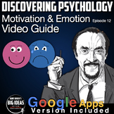 Discovering Psychology Motivation and Emotion Video Guide 