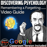 Discovering Psychology Remembering & Forgetting Video Guid