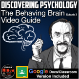 Discovering Psychology The Behaving Brain Video Guide: Epi