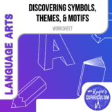 Discovering Symbols, Themes, & Motifs | ELA Worksheet