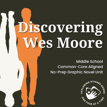 Preview of Discovering Wes Moore No Prep Novel Study BUNDLE for Middle School ELA