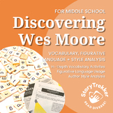 Discovering Wes Moore Vocabulary and Author Style Middle S