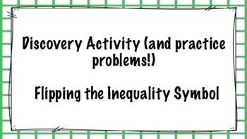 Preview of Discovering Why We Flip the Inequality Symbol (and practice problems!)