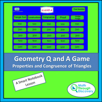 Preview of Geometry - Smartboard Q and A Game - Properties and Congruence of Triangles