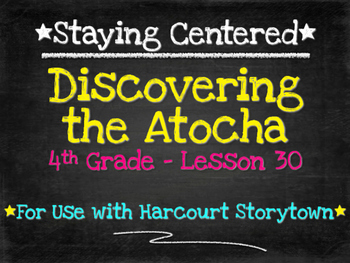 Preview of Discovering the Atocha  4th Grade Harcourt Storytown Lesson 30