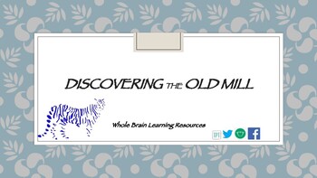 Preview of Discovering the Old Mill