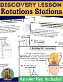 Discovery Exploration Lesson: Rotations Stations (Geometry
