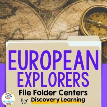 Preview of Social Studies File Folder Centers: European Explorers & Age of Exploration