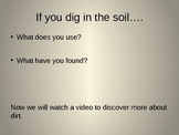 Discovery Science 1st Grade "What's in the Soil" Power Point
