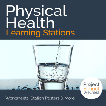 Preview of Physical Health Learning Stations a Health Education Lesson Plan