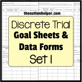 Preview of Discrete Trial Goal Sheets and Data Forms Set 1 {EDITABLE}