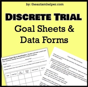 Preview of Discrete Trial Goal Sheets and Data Forms Set 2 {EDITABLE}