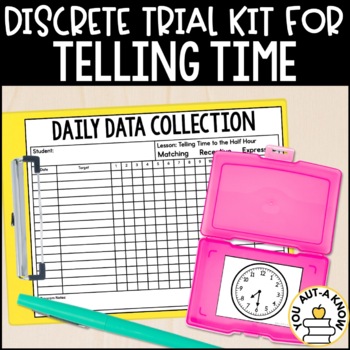 Preview of Discrete Trial Lessons for Telling Time